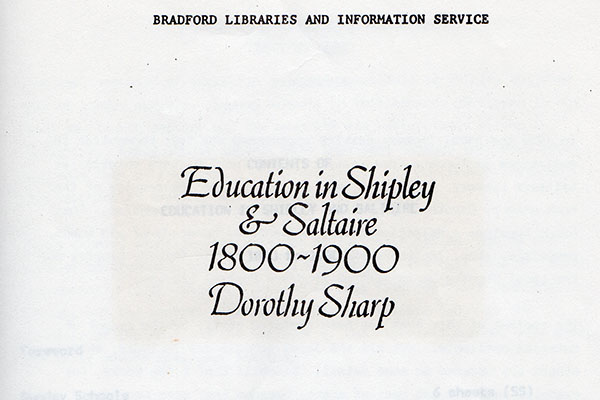 E1a-019a: Education on Shipley & Saltaire 1800-1900 by Dorothy Sharp